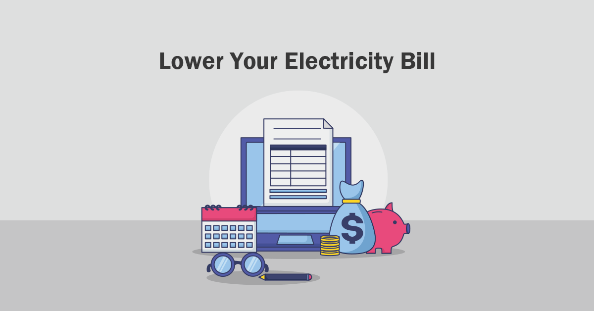 Lower Your Electricity Bill